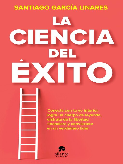 Title details for La ciencia del éxito by Santiago García Linares - Available